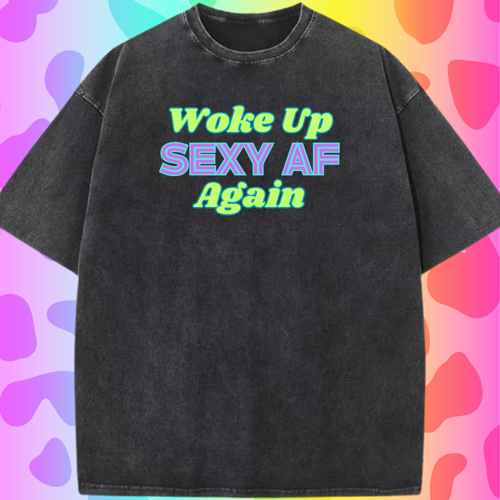 Woke Up Like This Tee